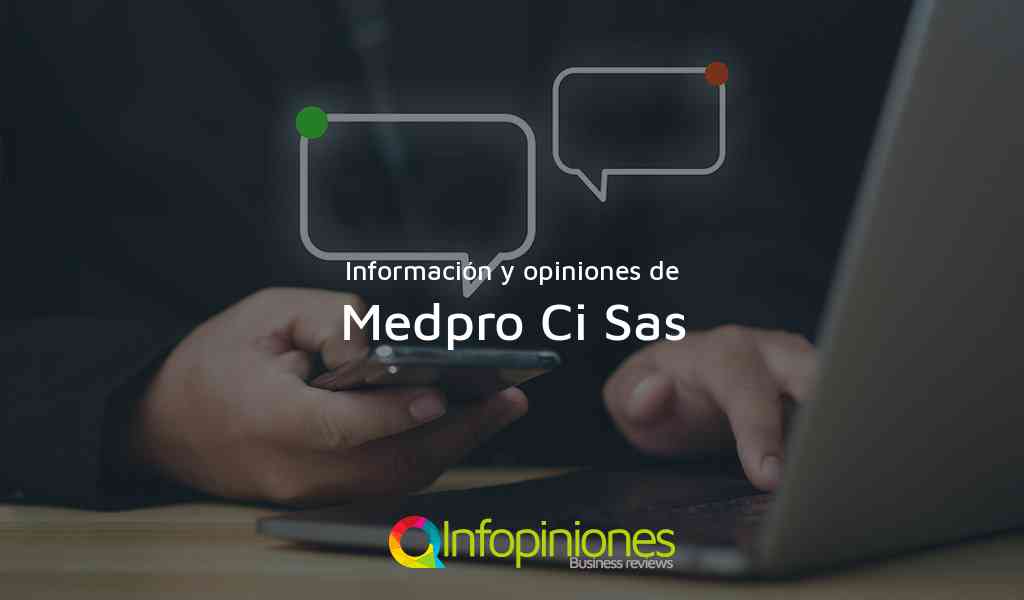 Información y opiniones sobre Medpro Ci Sas de Bogotá, D.C.